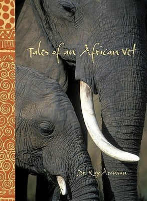 Tales of an African vet